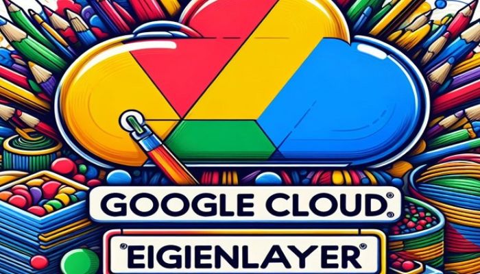 EigenLayer Partners with Google Cloud- A Strategic Alliance as Mainnet Node Operator